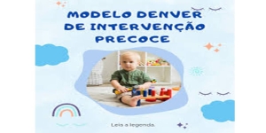 A terapia Denver com crianças autistas